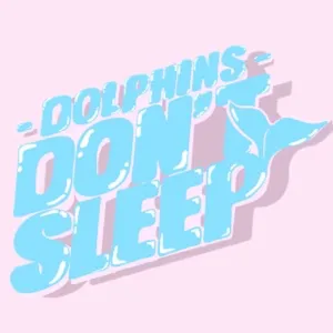 36 - DOLPHINS DON'T SLEEP X Goede Gewoontes - Self Care