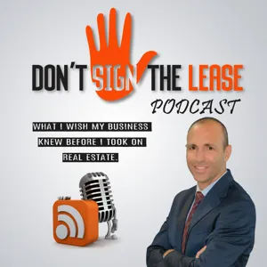 Episode 030 - Business Interruption Insurance - The Don't Sign the Lease Podcast