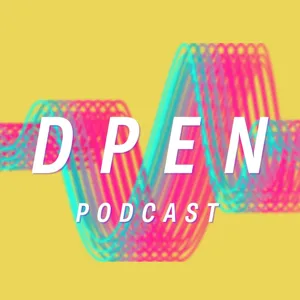 Il futuro di Dpen: Cosa pensiamo del Podcast e quali sono i nostri progetti