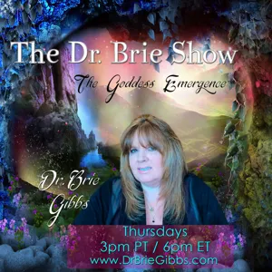 Guest Host Brie Gibbs & Co-host Stephanie Sills and How They Received the Ancient Goddess Knowledge, Wisdom & Energy