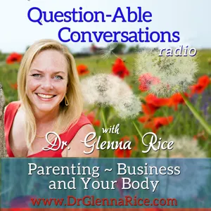 Being a Mom and Having it All! with Megan Hill