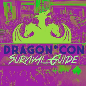 Dragon Con Survival Guide Christmas Special 2023