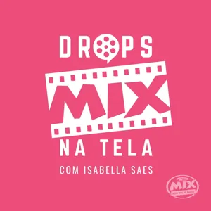 Drops Mix na Tela #33: âA Head Full of Dreamsâ, documentÃ¡rio que conta a histÃ³ria do Coldplay; âNoites Brutaisâ, o filme de terror mais come