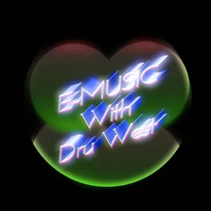 #20 E-Music Podcast with Dru West