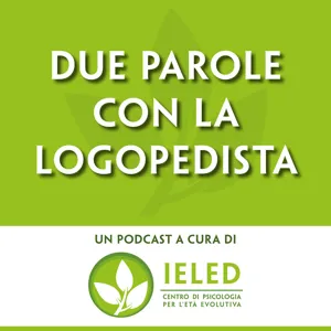 Puntata 3 - Qual Ã¨ la differenza tra ritardo del linguaggio e Disturbo del linguaggio?