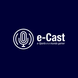 e-Cast Ep 14 - TI Valendo mais de 150 milhÃµes de reais