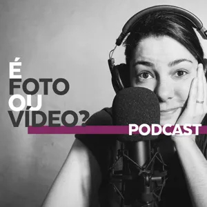 #43 - Para VIVER (e não sobreviver) da FOTOGRAFIA, com Isis Castro