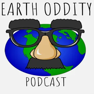 Earth Oddity 96: Fire Extinguisher, Convicted Murderer, and a Narwhal Tusk