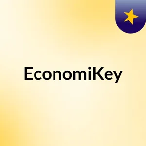 Economikey  - Episodio 3