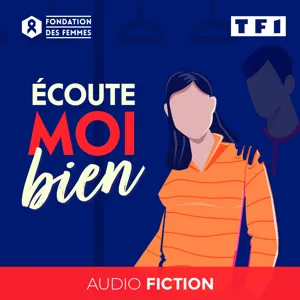 Episode 3 -« Ecoute moi bien ! »