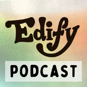 Edify Extras: June 2023