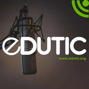 EDUTIC Live 2022 - EP9 - Lifelong Learning