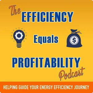 Efficiency Equals Profitability's podcast