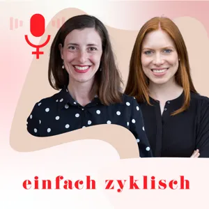 41 - Zu oft, zu viel, zu wenig - Menstruationsstörungen im Überblick