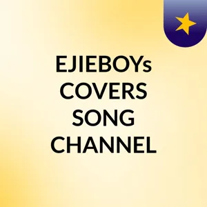 Episode 2 - Ejieboy PODCAST CHANNEL