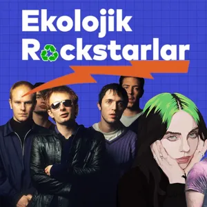 Ekolojik RockStarlar #2 - Karbon Ayak Ä°zine Dikkat Ãeken MÃ¼zisyenler