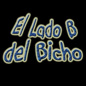 03 El Lado B del Bicho