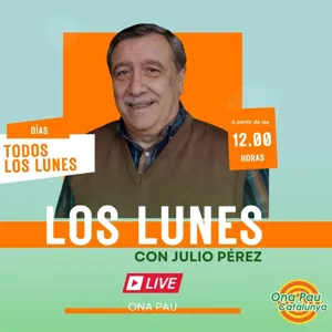 Los Lunes con Julio PÃ©rez 04-03-24