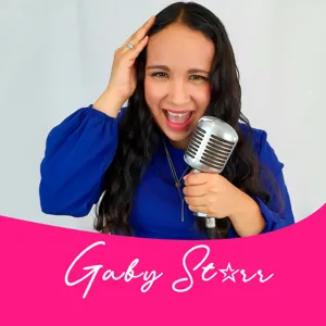 Cambia tu mundo - El Show de Gaby Starr