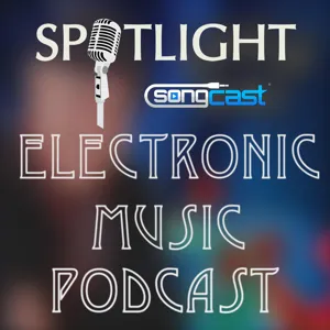 Electronic Spotlight Show | Episode #14