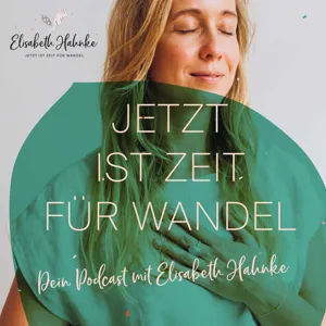 #032 - Wie Du erhältst, was Du Dir wünschst, indem Du es gibst