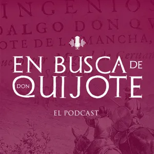 4. Â¿ExistiÃ³ Don Quijote?