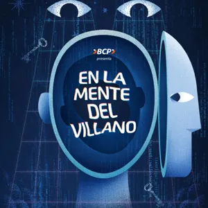 BCP presenta: En la mente del villano