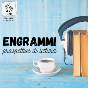 Engrammi. Prospettive di lettura