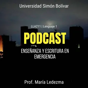 EP02 EnseÃ±anza y escritura en emergencia #USBve