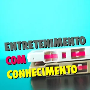 Entretenimento com Conhecimento - #000 - Piloto