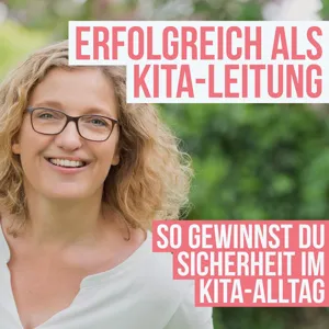 043 Als Kita-Leitung 24/7 im Organisationswahn