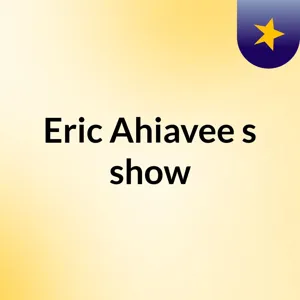 Episode 20 - Eric La LÃ©gende show