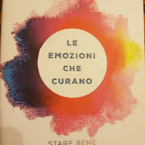 "Le Emozioni che Curano " Di Erica Francesca Poli - Introduzione Prima Parte