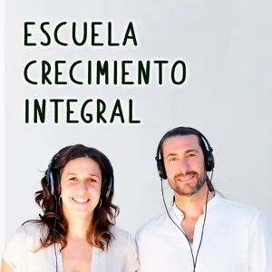 CÃ³mo superar la culpa #28 - Podcast Escuela Crecimiento Integral