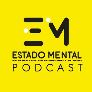 Comer delicioso y vivir saludable | Katia Brambila | Estado Mental Podcast | 41