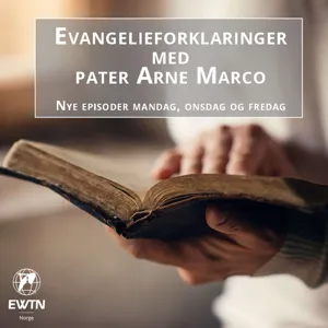 Evangelieforklaringer | 4. uke i fasten, mandag