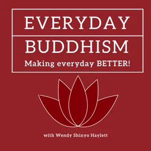Everyday Buddhism 26 - Why Sangha? Bringing Buddhism to Life