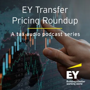 Episode 30: Asset Management special – the connection between Italy’s IME and transfer pricing