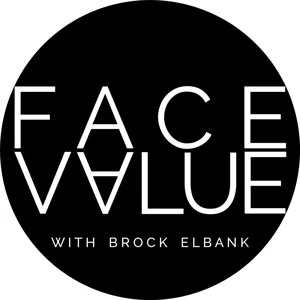 Face Value with Brock Elbank Ep. 8 - Cole Parke