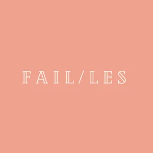 Épisode 10 - FAIL/LES : La boite de chocolat - Se reconstruire