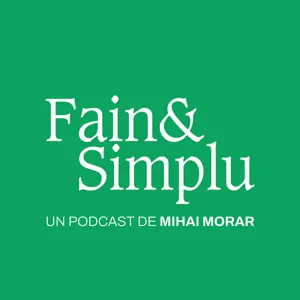 PODCASTUL GENERAȚIEI DE AUR 🇷🇴⚽️ AMINTIRI ”PIELE DE GĂINĂ” CU MR ILIE DUMITRESCU | Fain & Simplu 182