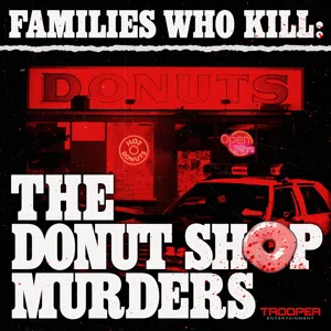 The Donut Shop Murders | Cornered in California