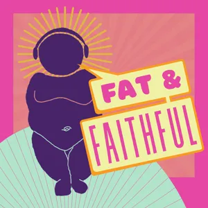 S1.Ep3: Fat Shaming