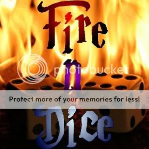 Fire n Dice Promo