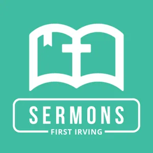 First Irving Sermons