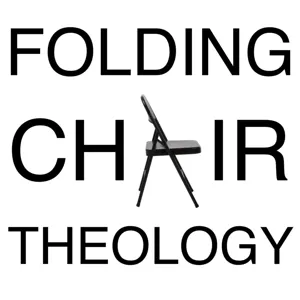 Folding Chair Theology