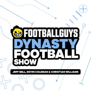 Dynasty News, Strategies, & Proactive Moves to Make | 2024 Dynasty Fantasy Football