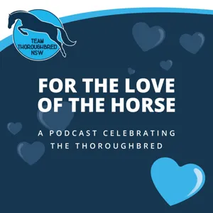 For The Love Of The Horse - With Antonia Bearda