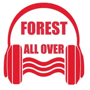 Episode 108: FOREST ALL OVER THE WORLD WEEKLY - OHIO, AUSTRALIA, NEW YORK, TEXAS, TORONTO