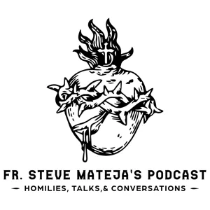 "Spiritual Fatherhood--building our foundation in Christ and feeding our family"--Men's Lenten Mission talk, St. Frances Cabrini